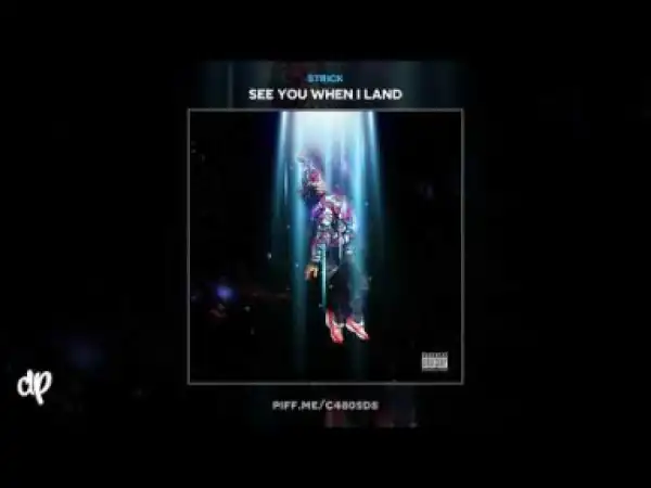 Strick - Big Apple ft. Young Thug